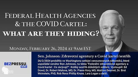 Sen. Johnson: Zdravotní agentury a Covid kartel/sestřih