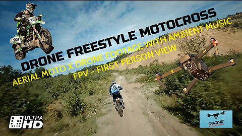 FPV Drone Freestyle Motocross Compilation Video – Best Epic FPV Drone Cinematics with Music