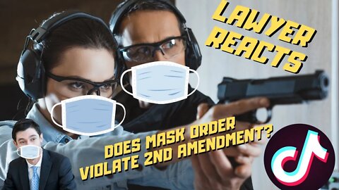 Does a Mandatory Mask Order VIOLATE the 2nd Amendment? | Lawyer Reacts