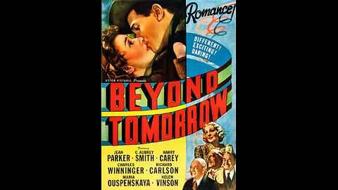 Beyond Tomorrow (1940) | Directed by A. Edward Sutherland