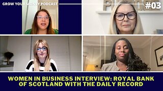 Women in Business Interview: Royal Bank of Scotland with the Daily Record