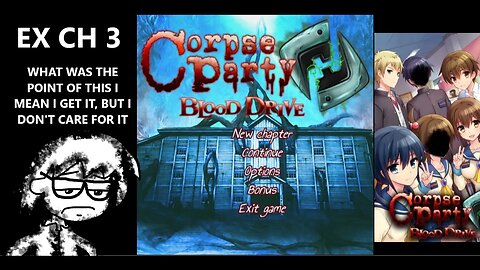Corpse Party: Blood Drive - EXTRA CHAPTER 3 Kizami V. That Other Guy? And Nothing of Value Was Added