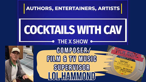 The world of film music - incredible interview with Composer/Film & TV Music Supervisor Lol Hammond!
