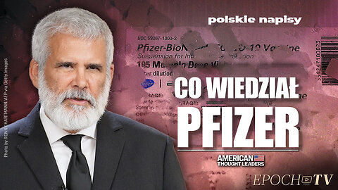 Co ukrywają? — Dr. Robert Malone o dokumentach firmy Pfizer | Napisy PL