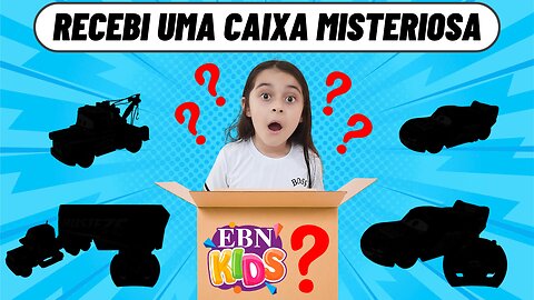 RECEBI UMA CAIXA MISTERIOSA / EBN KIDS