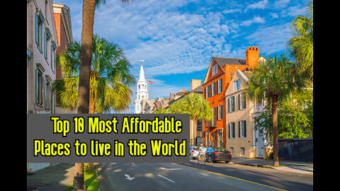 Top 10 Most Affordable Places to live in the World 🌎 income, Affordability, disposable income