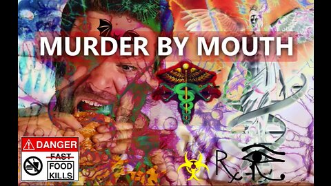 Murder By Mouth 2021： Germ Theory - Poison Diets - Isolation of Viruses - Medical Myths