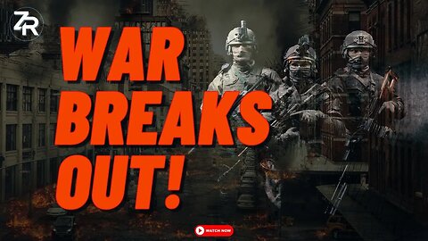 War Breaks Out!