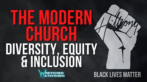 The Modern Church: Diversity, Equity & Inclusion