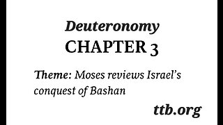 Deuteronomy Chapter 3 (Bible Study)