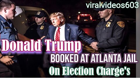 Donald Trump Booked At Atlanta Jail on Election Charge's || Trump Arrested | Donald Trump Arrested
