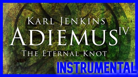ADIEMUS - KARL JENKINS - Instrumental