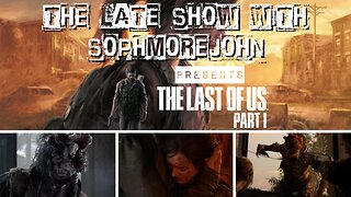 The Flood | Episode 5 - The Last of Us (PS5) - The Late Show With sophmorejohn