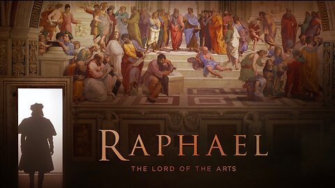 Raphael - The Lord of the Arts