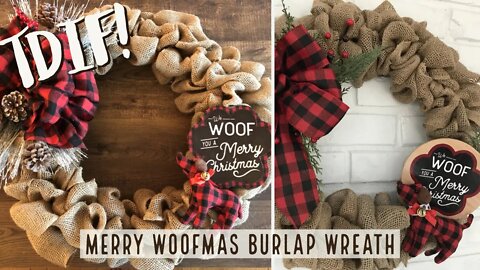 TDIF! Merry Woofmas Dog Burlap Wreath