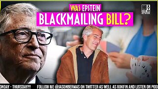 Was Epstein Blackmailing Gates?