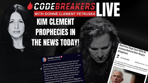 Unlocking Kim Clement's Prophecies: CodeBreakers Live
