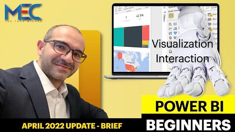 Power BI - Visualization Interaction - April 2022 Brief Update