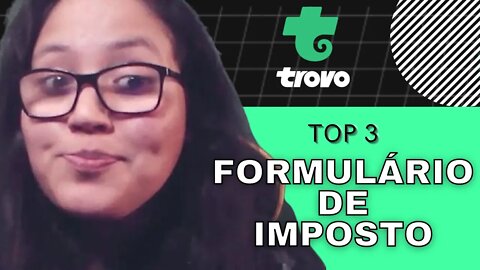 Como preencher Formulário de Imposto na Trovo? (W8-BEN, W8-BEN-E, W9)