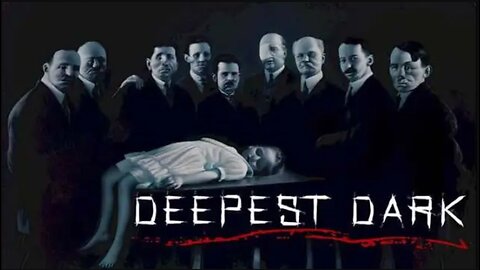 ⬛️ Deepest Dark (2021) ▪️ Exposing Elite Child Sex Trafficking & Satanic Rituals 👁