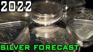 My Silver Price Prediction For 2022!