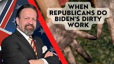 When Republicans do Biden's dirty work. Sebastian Gorka on AMERICA First