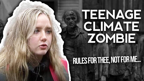A New Teenage Climate Zombie