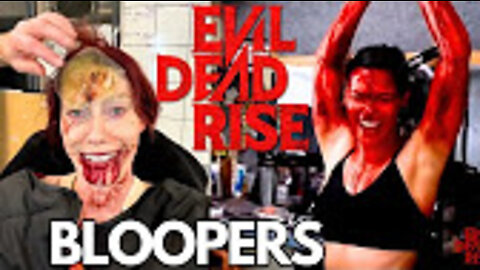 Evil Dead Rise | Bloopers | Behind the Scenes