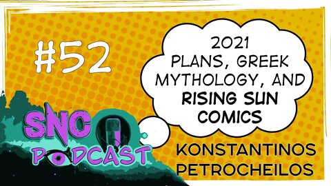 Indie comic talk-SNC Podcast-Episode 52 W/ K.P.