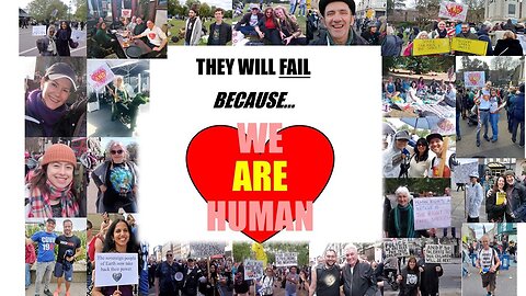 THEY WILL FAIL BECAUSE... WE ARE HUMAN!