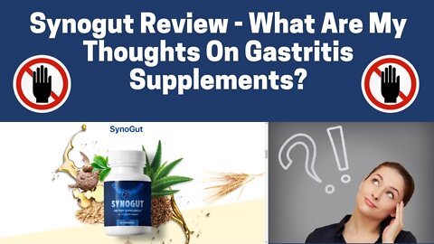 SYNOGUT - Synogut Review - What Are My Thoughts On Gastritis Supplements? SYNOGUT REVIEW 2022