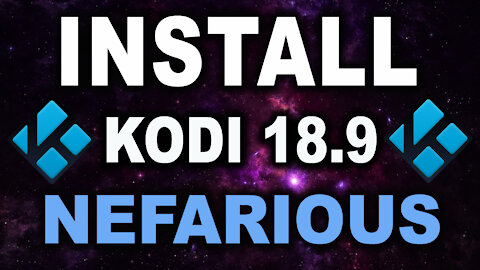 BEST KODI 18.9 BUILD!! NOVEMBER 2021 - ★NEFARIOUS BUILD★ Update for Amazon Firestick & Android