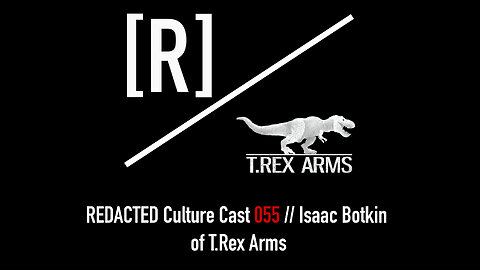 055: Isaac Botkin of T.Rex Arms on Decentralization