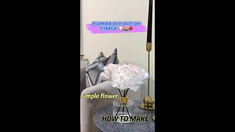 Simple DIY Tissue Flower 🌹🧻🌺✨