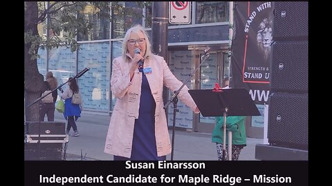 Susan Einarsson Independent Candidate for Maple Ridge – Mission April 13, 2023