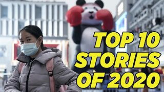 10 Biggest China Stories of 2020