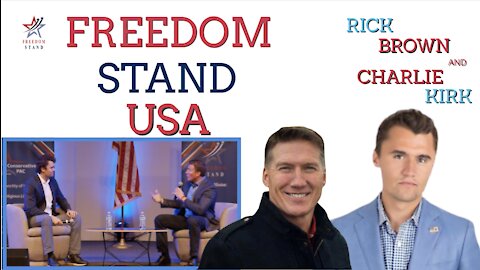 Let Freedom Stand with Charlie Kirk and Pastor Rick Brown | Meridian, Idaho.