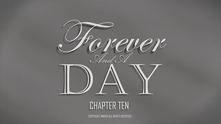 Forever and a Day -- (A Supernatural Mystery Audiobook) Chapter 10 -- Part 1 of 2