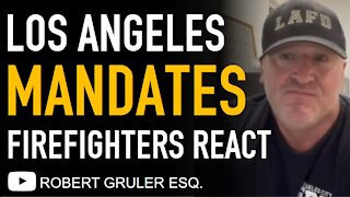 Los Angeles Mayor Eric Garcetti Mandates Vaccines, Firefighter Cristian Granucci Responds