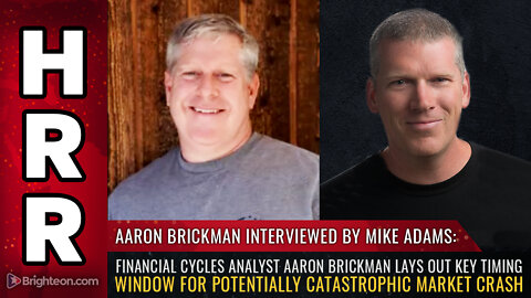 Financial cycles analyst Aaron Brickman lays out KEY TIMING WINDOW...