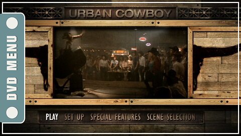 Urban Cowboy - DVD Menu
