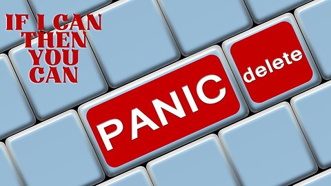 Panic Attacks and Anxiety - If I Can Then You Can