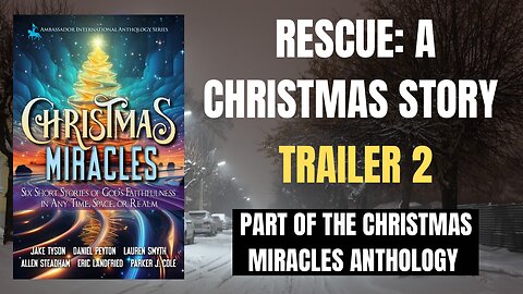 Rescue: A Christmas Story (Trailer 2)