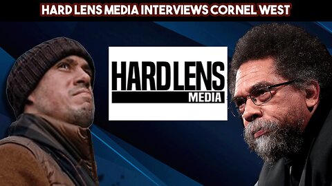 LIVE! Dr. Cornel West Joins Hard Lens Media To Discuss 2024 Election, Third Parties, & Supreme Court