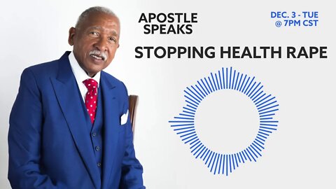 Stopping Health Rape #ApostleSpeaks