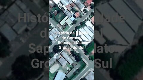 História da Cidade de Coronel Sapucaia Mato Grosso do Sul