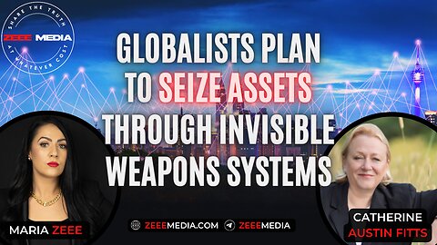Catherine Austin Fitts - Globalists Plan to Seize Assets Through Invisible Weapons Systems