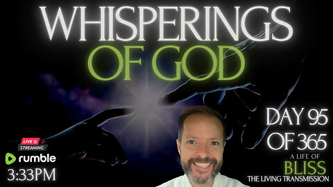 Whisperings of God - Day 95