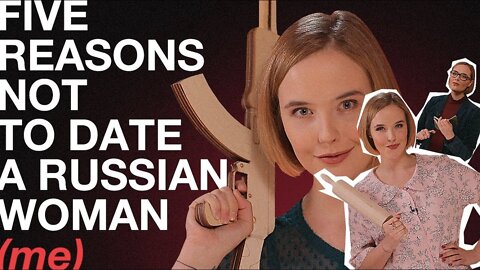 Dating a Russian woman: Money, over feeding, domination, spying and marriage