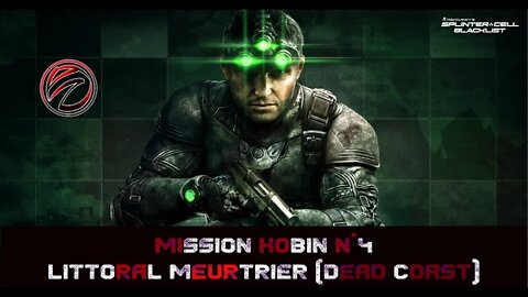 Splinter Cell Blacklist [Mission Kobin N°4] Littoral Meurtrier (Dead Coast)